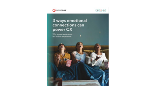3 Ways Emotional Connections Can Power CX