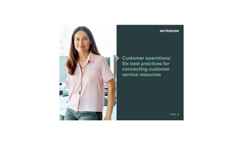 Customer operations: Six best practices for connecting customer service resources