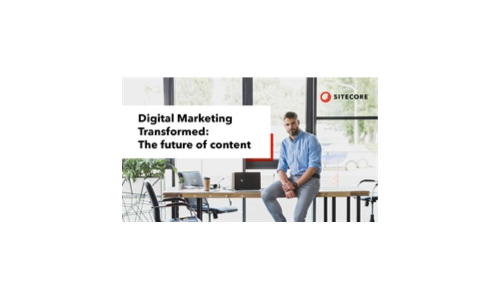 Digital Marketing Transformed: The future of content