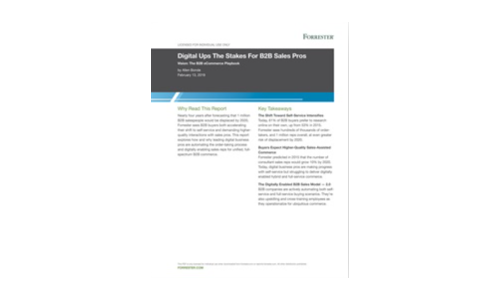 Forrester: Digital Ups the Stakes for B2B Sales