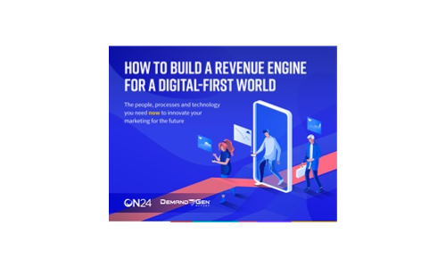 How to Build a Revenue Engine for a Digital-First World