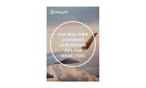 Top Real-Time Customer Acquisition Tips for Marketers