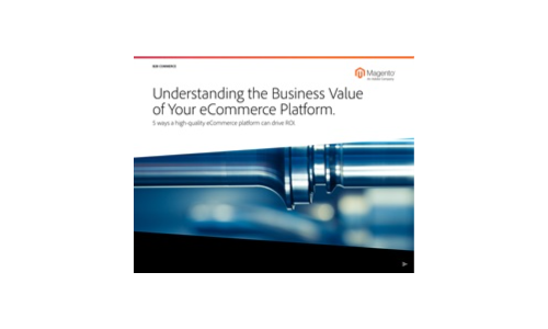 Understanding the Business Value of Your eCommerce Platform